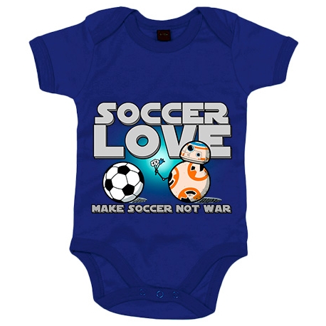 Body bebé frase Soccer Love Make Soccer Not War para futbolero enamorado amor
