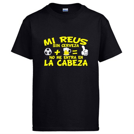 Camiseta Mi Reus sin Cerveza no me entra en la cabeza