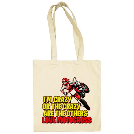 Bolsa de tela Motocross I Am Crazy